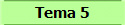 Tema 5
